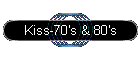 Kiss-70's & 80's